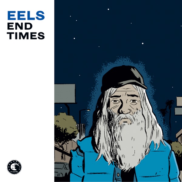 Cover of 'End Times (Bonus EP)' - Eels